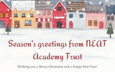 Season’s Greetings from NEAT Academy Trust – Dec 24