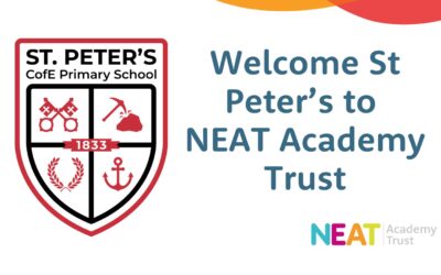 Welcome St Peters CofE Primary School to NEAT Academy Trust
